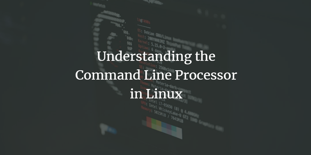Linux命令行处理器详解：Shell类型与使用指南