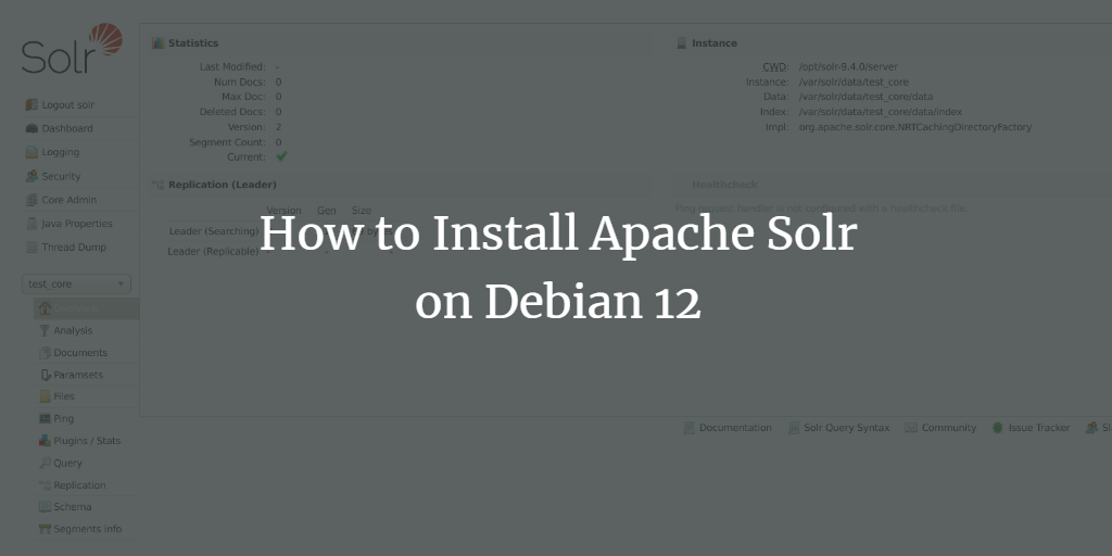 Debian 12安装Apache Solr搜索引擎教程