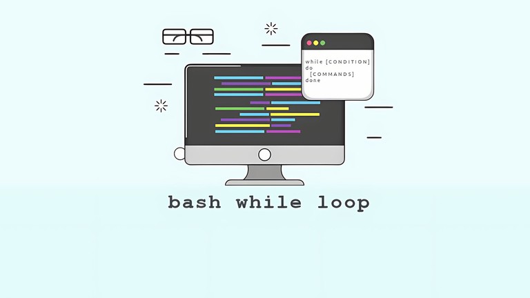 在 Bash 中使用 while 循环：语法、无限循环与 break/continue 实战