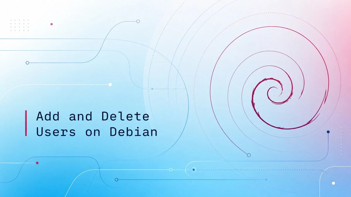 在 Debian 中添加与删除用户:adduser、userdel、sudo 授权与账户管理实战